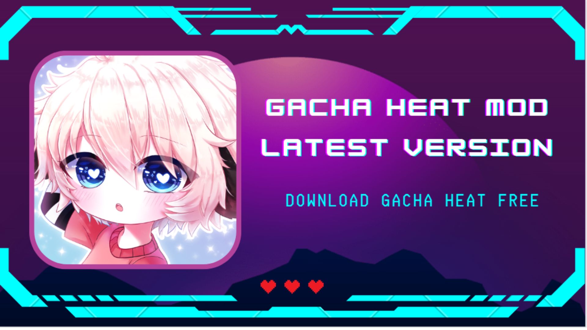Gacha Heat Mod APK for Android Download